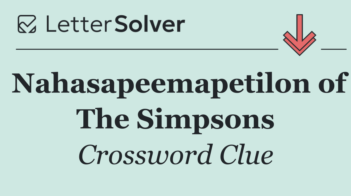 Nahasapeemapetilon of The Simpsons
