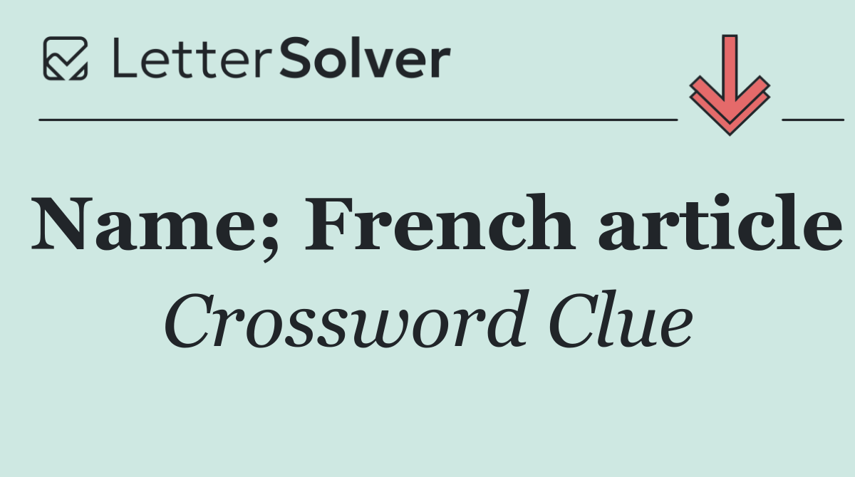 Name; French article