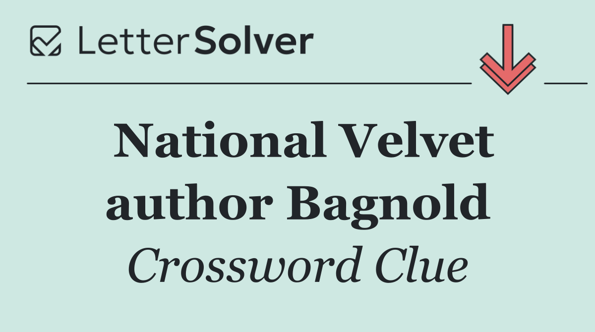 National Velvet author Bagnold
