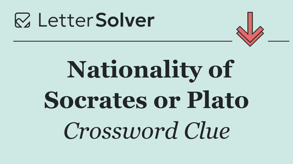 Nationality of Socrates or Plato