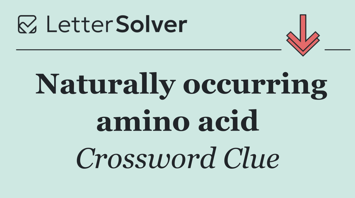 Naturally occurring amino acid