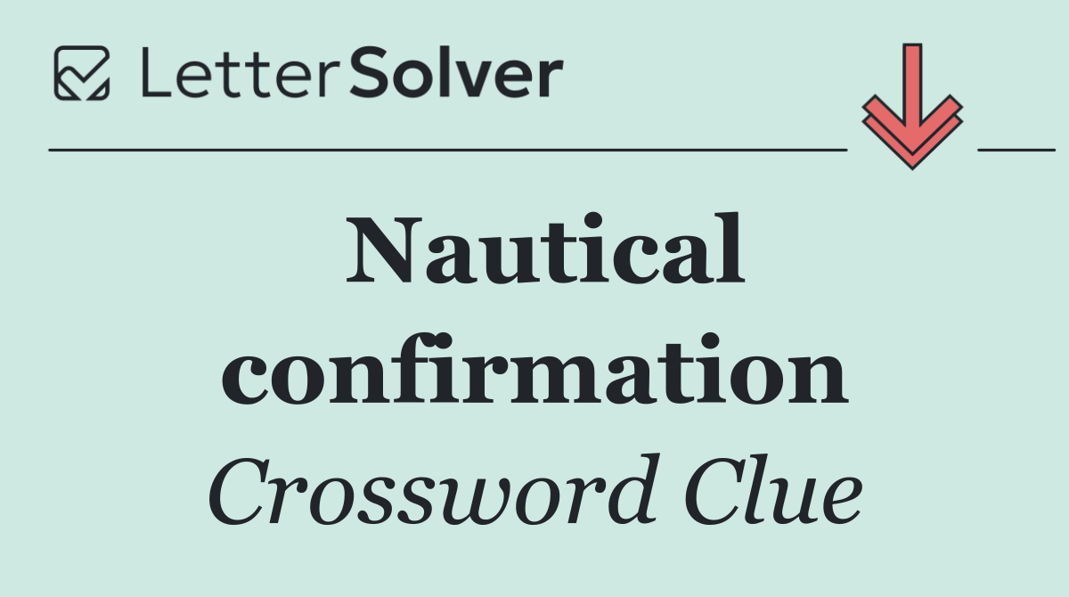 Nautical confirmation