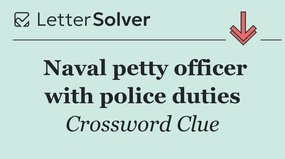 Naval petty officer with police duties