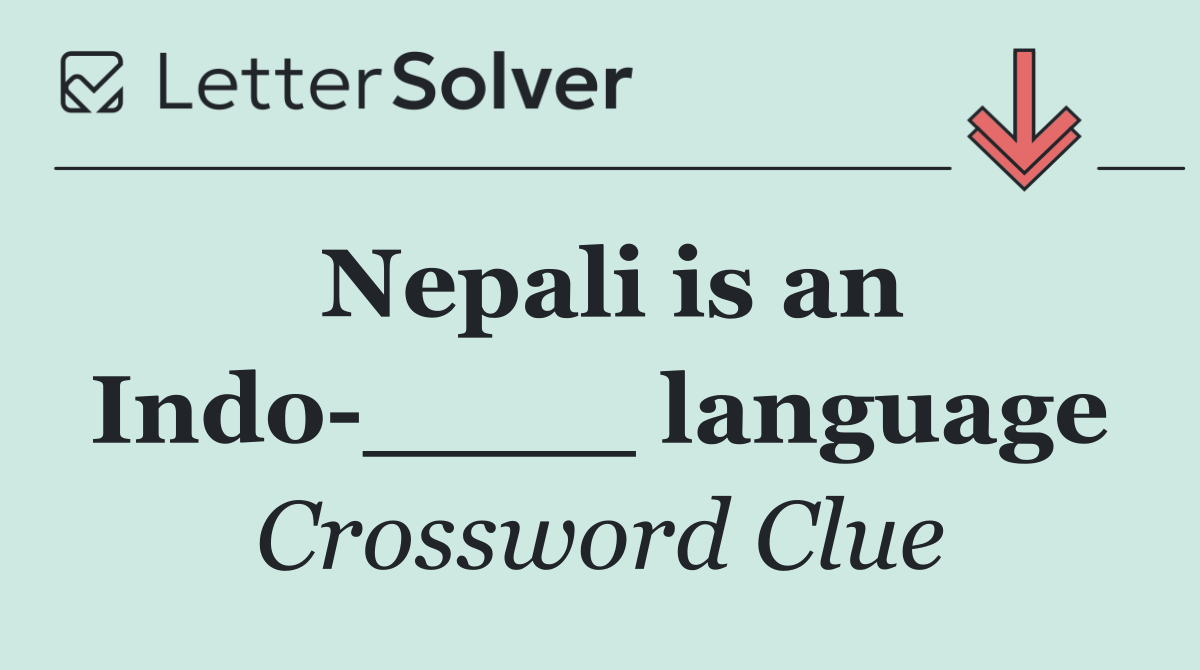 Nepali is an Indo ____ language