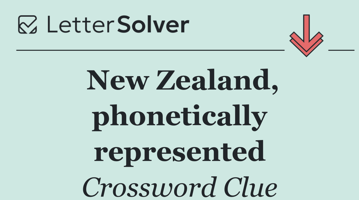 New Zealand, phonetically represented