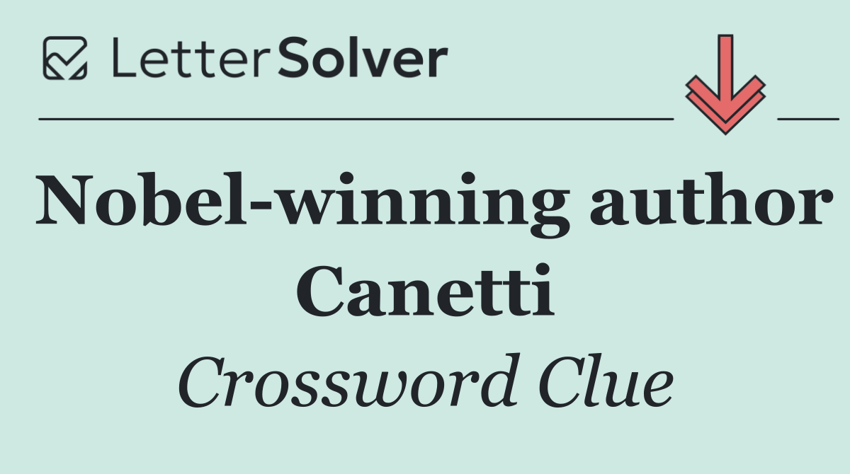 Nobel winning author Canetti