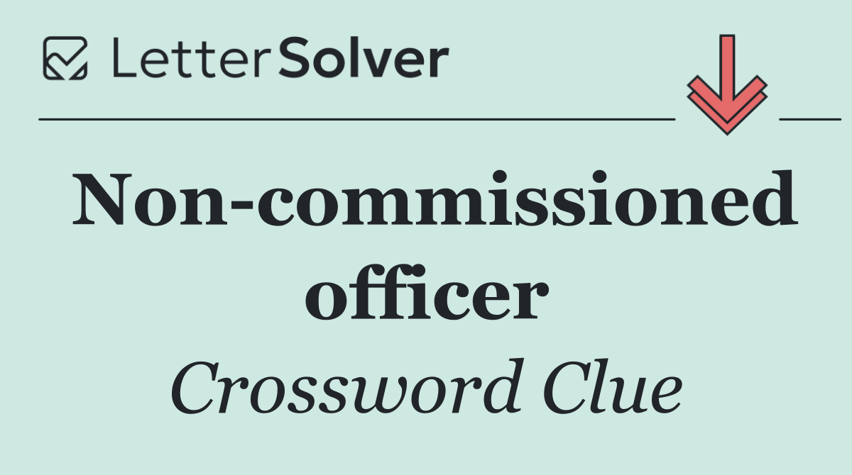 Non commissioned officer