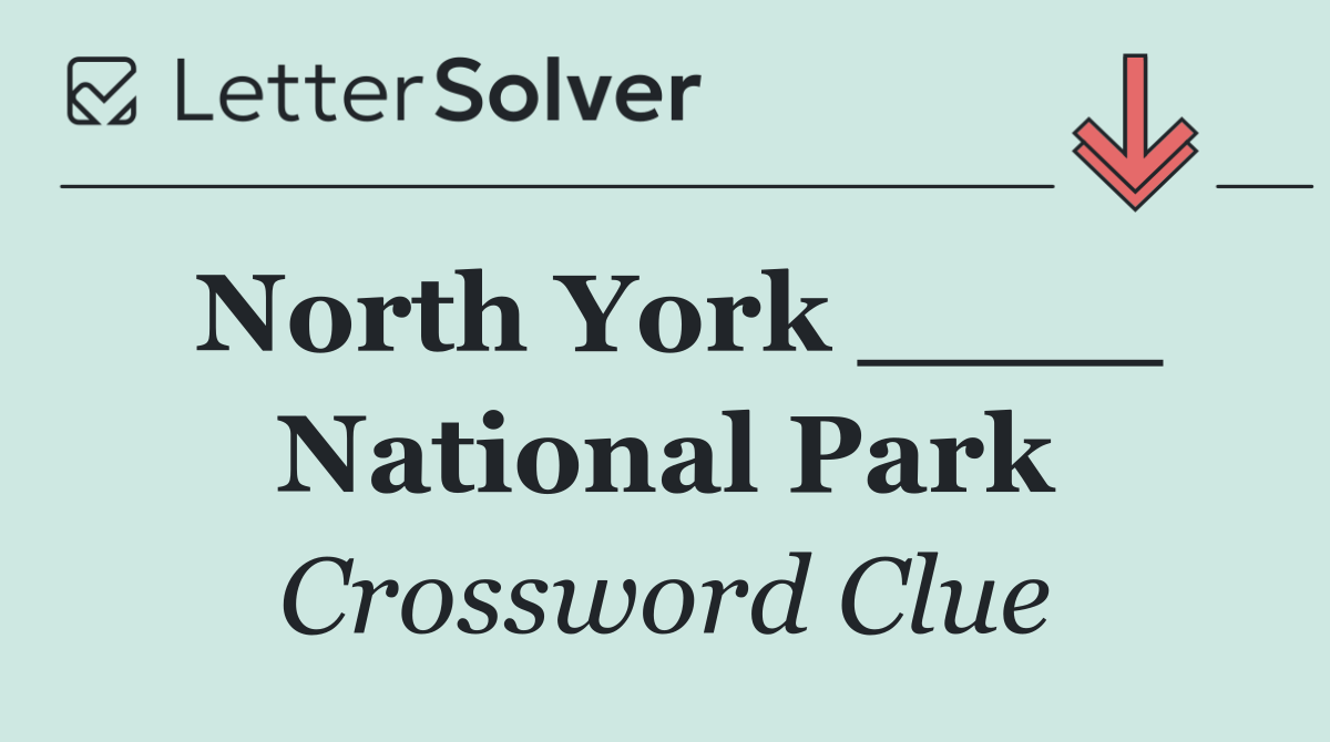 North York ____ National Park