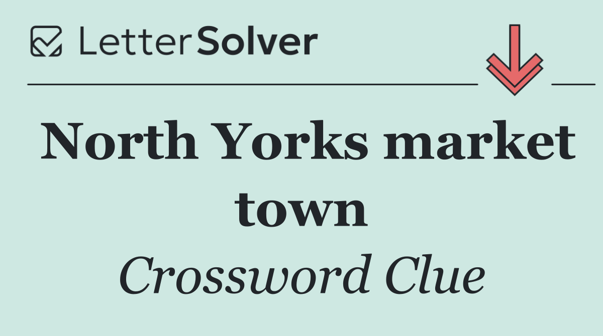North Yorks market town