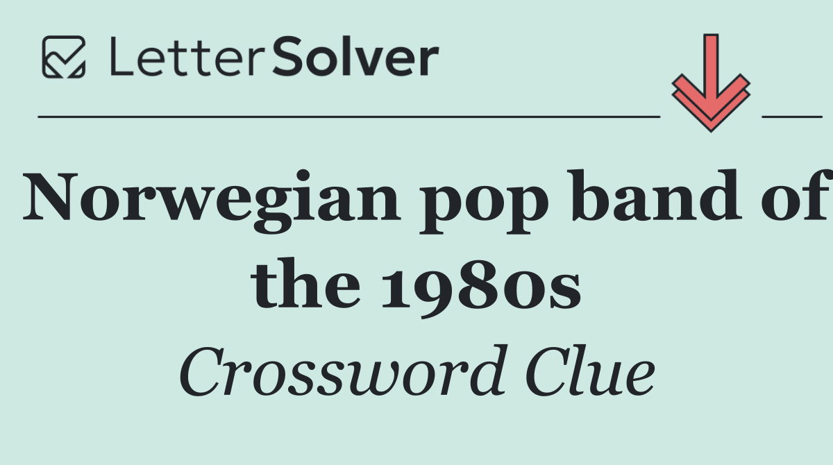 Norwegian pop band of the 1980s