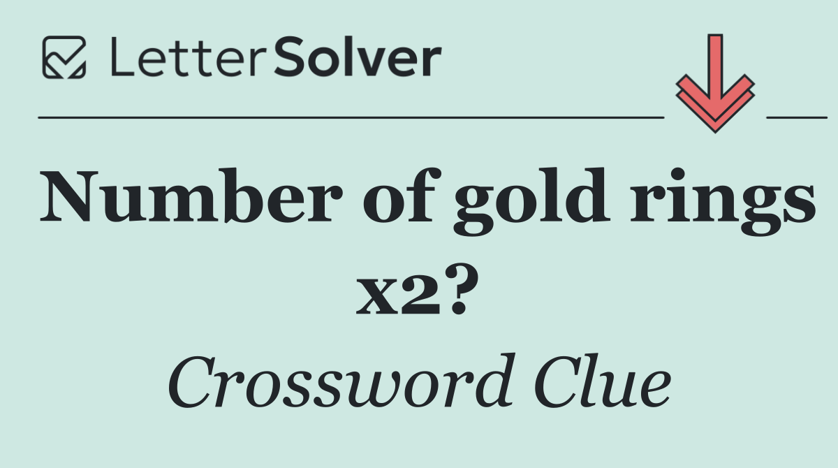 Number of gold rings x2?