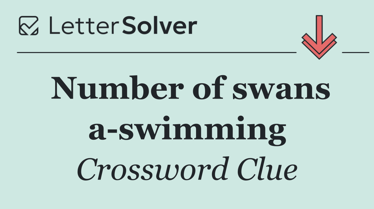 Number of swans a swimming