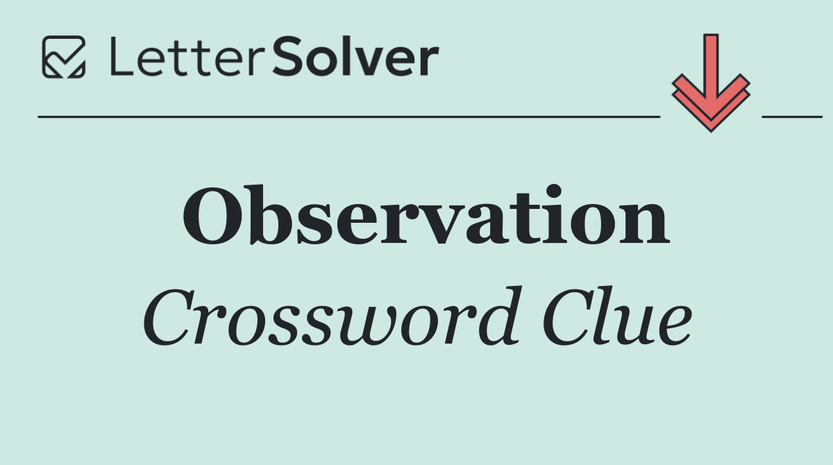 Observation