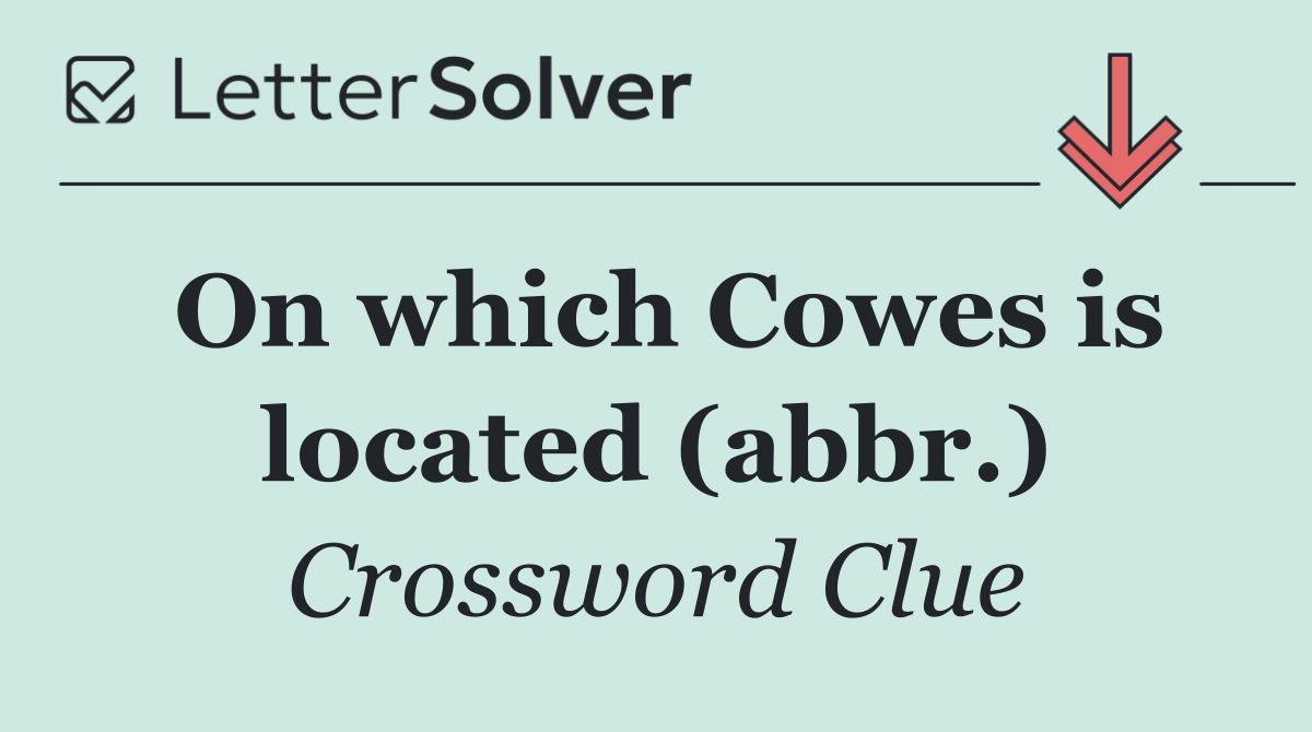 On which Cowes is located (abbr.)