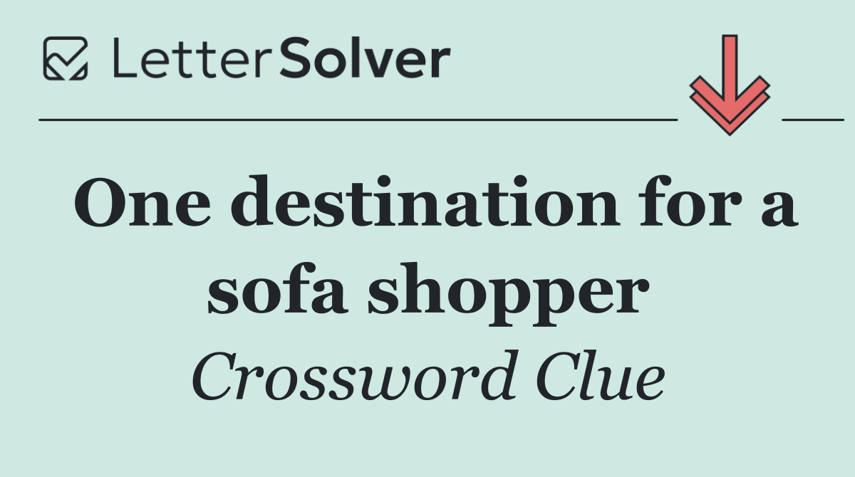 One destination for a sofa shopper