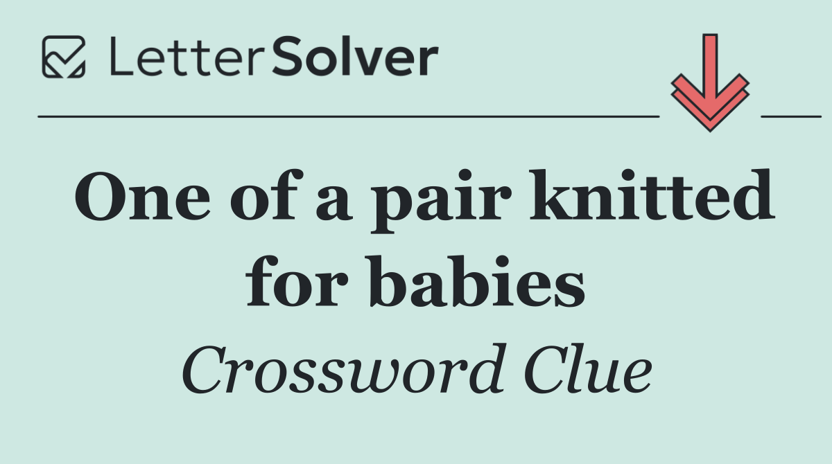One of a pair knitted for babies