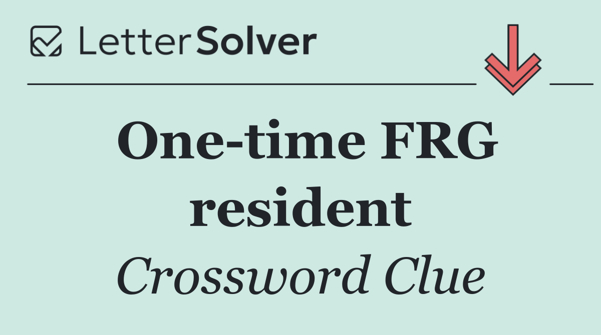 One time FRG resident