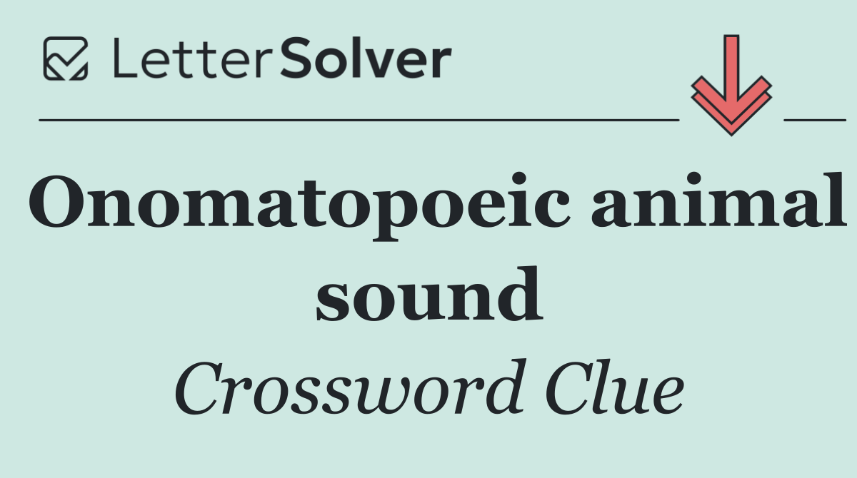 Onomatopoeic animal sound