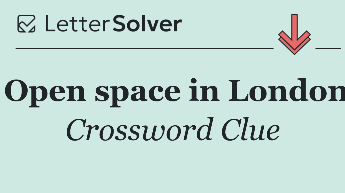 Open space in London