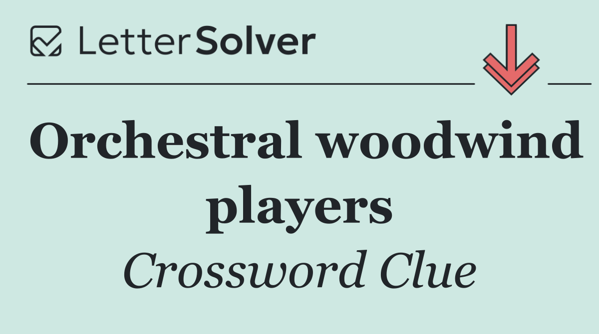 Orchestral woodwind players