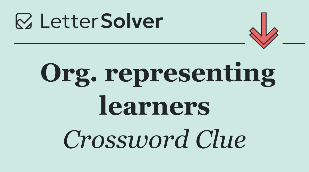 Org. representing learners