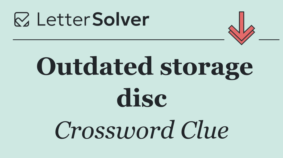 Outdated storage disc