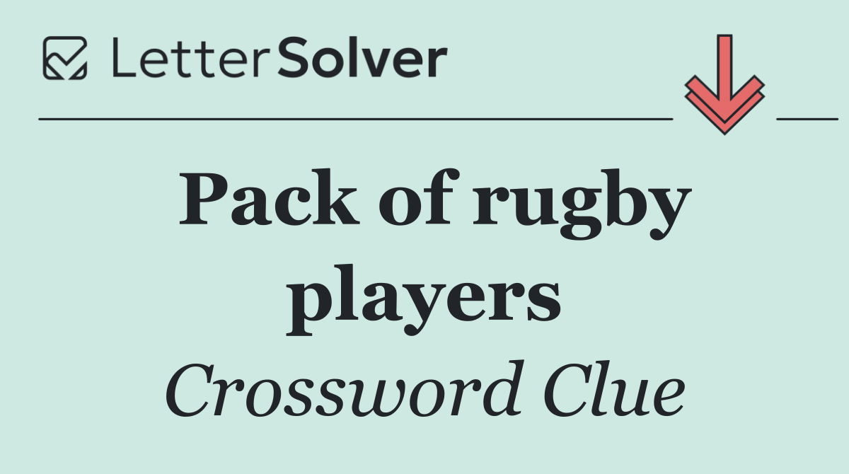 Pack of rugby players