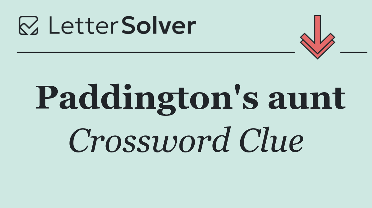 Paddington's aunt