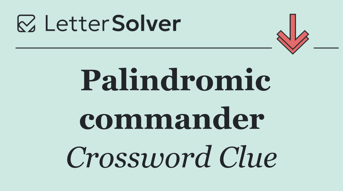 Palindromic commander