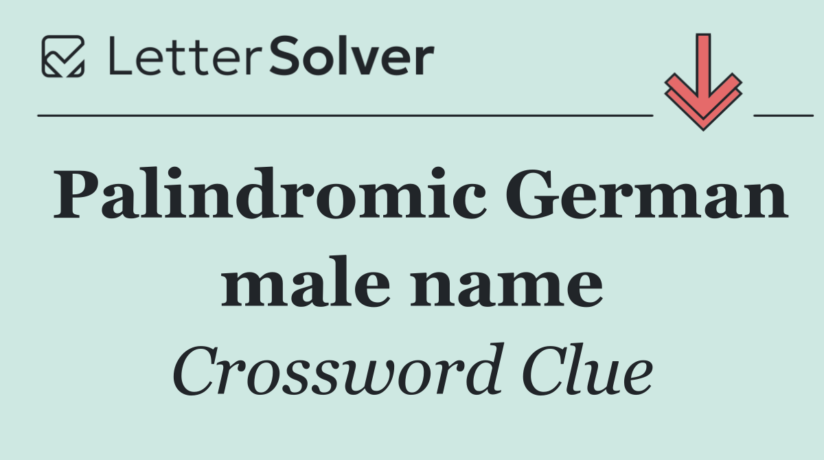 Palindromic German male name