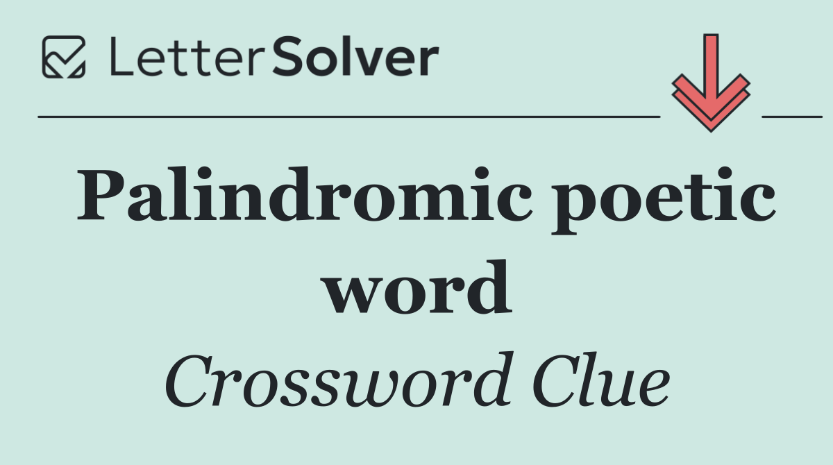 Palindromic poetic word