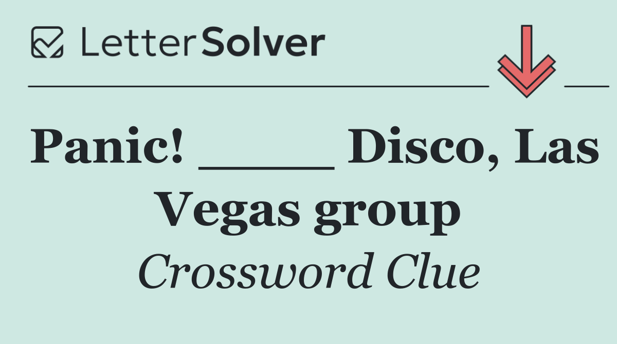 Panic! ____ Disco, Las Vegas group