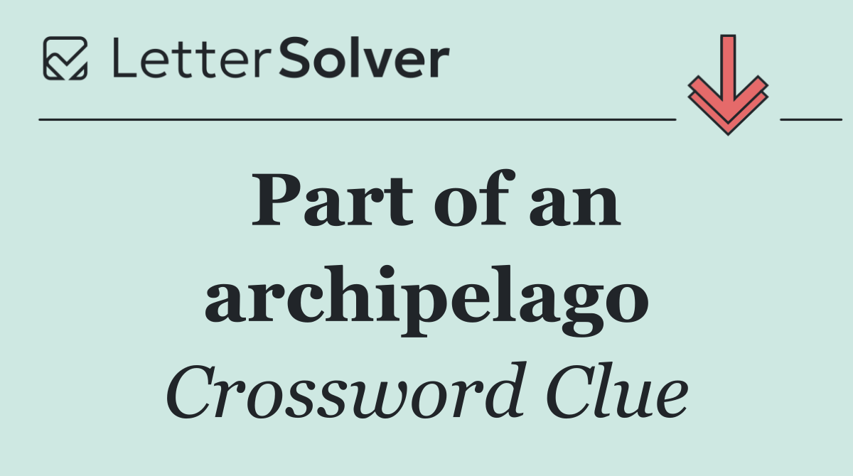 Part of an archipelago