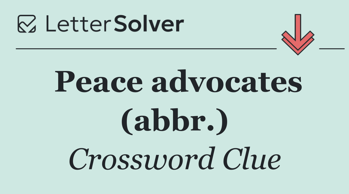 Peace advocates (abbr.)
