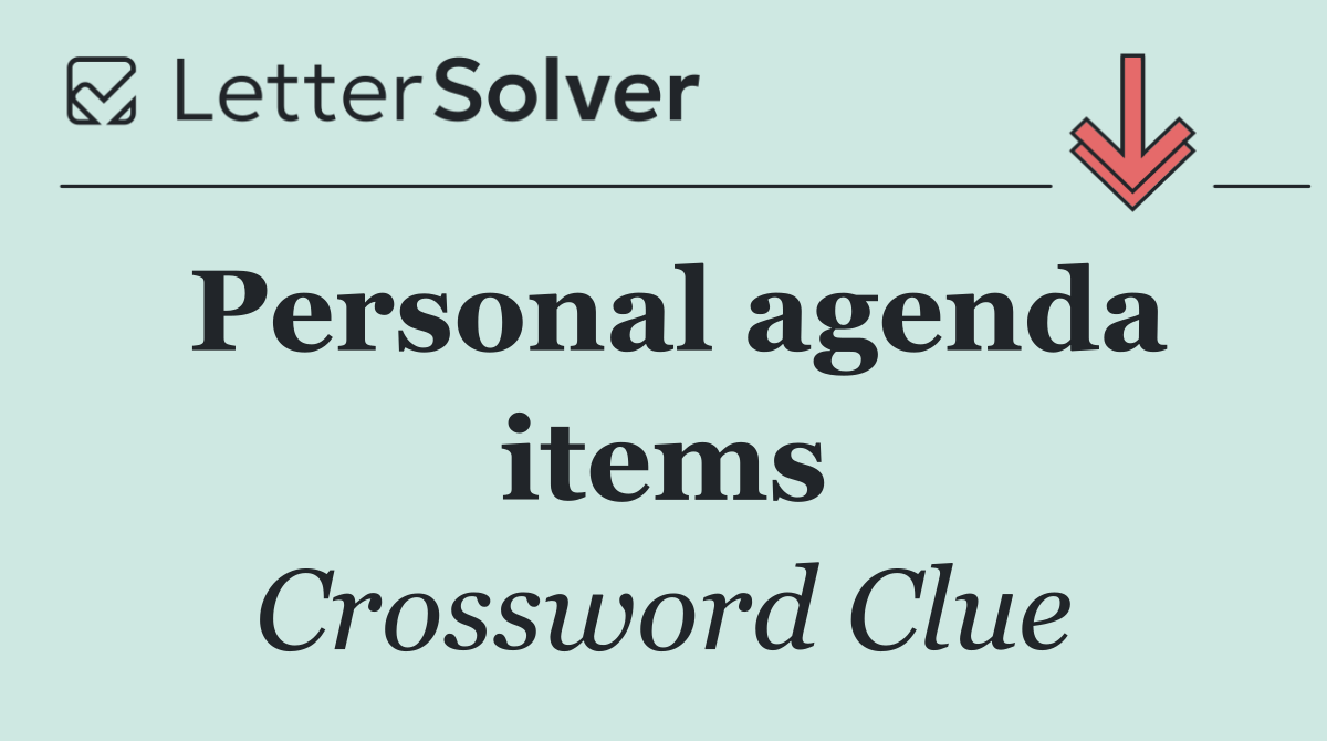 Personal agenda items
