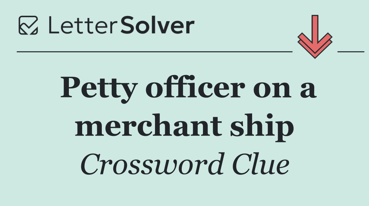Petty officer on a merchant ship