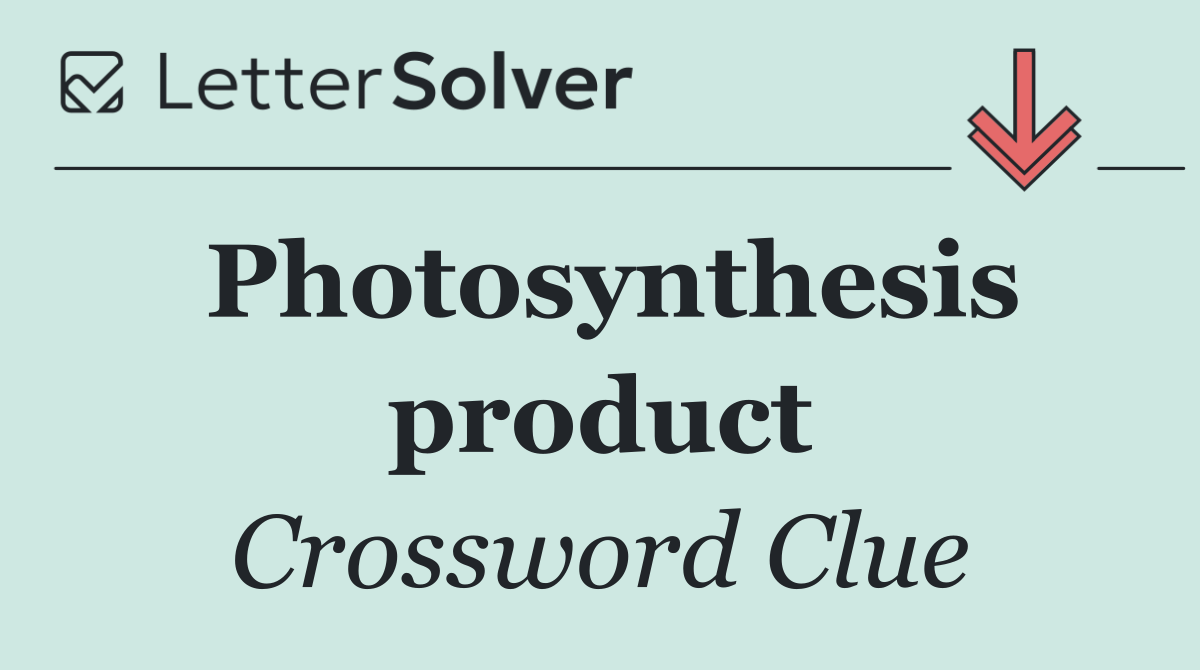 Photosynthesis product