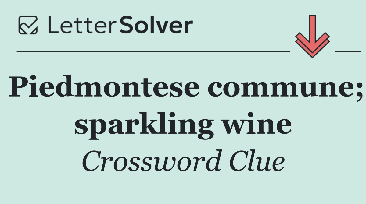 Piedmontese commune; sparkling wine