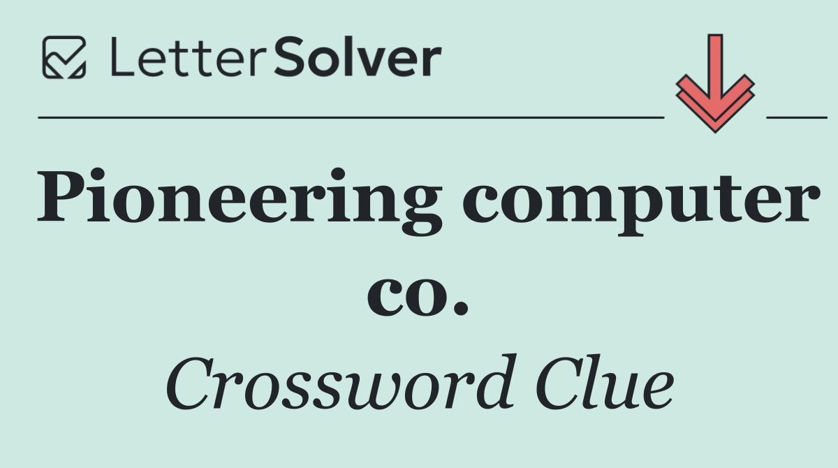 Pioneering computer co.