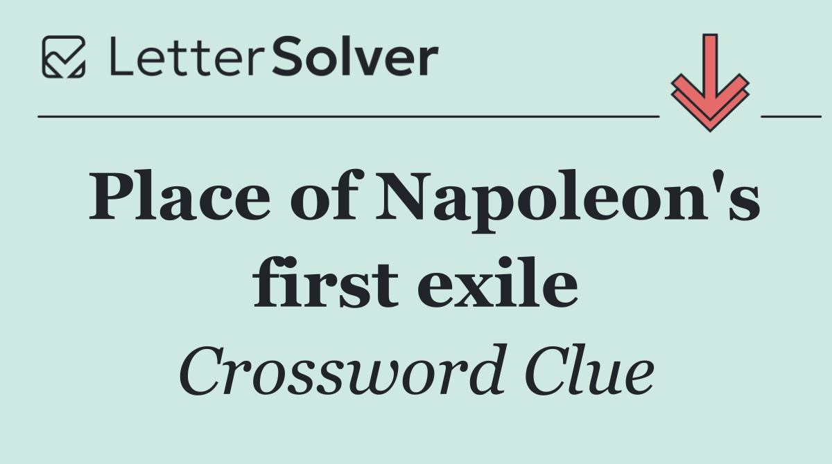 Place of Napoleon's first exile