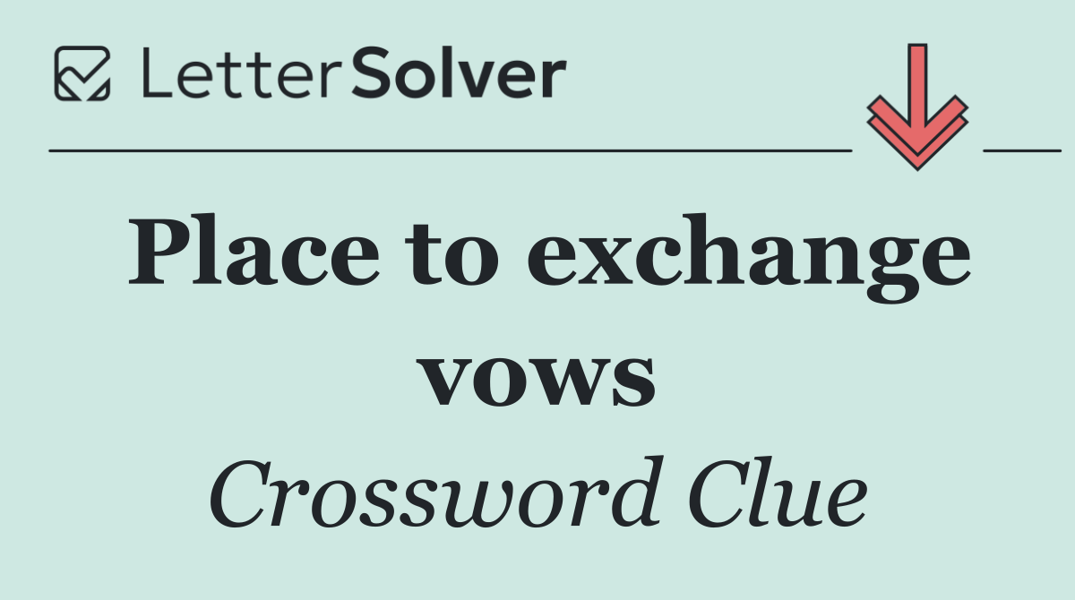 Place to exchange vows