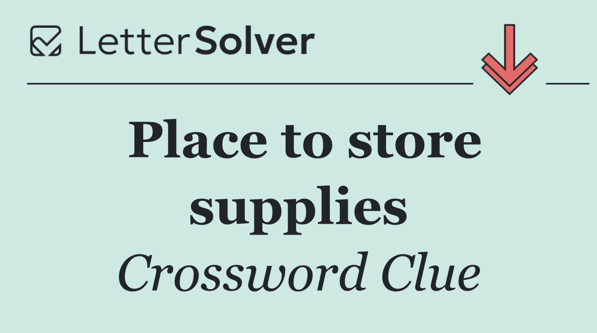 Place to store supplies