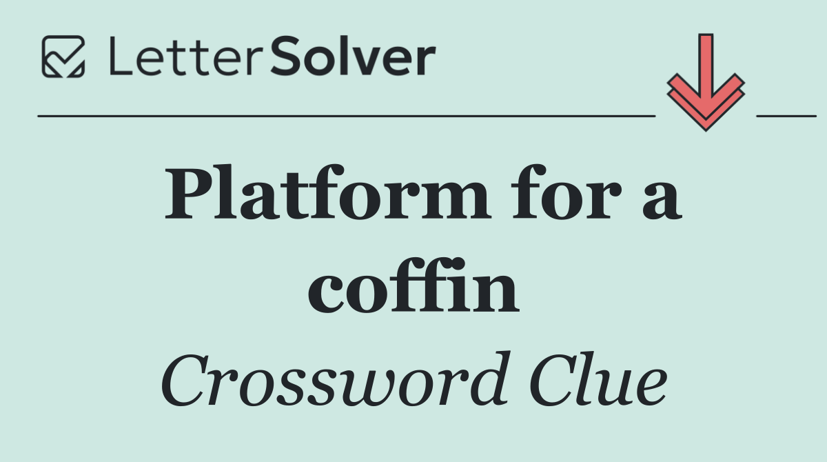 Platform for a coffin