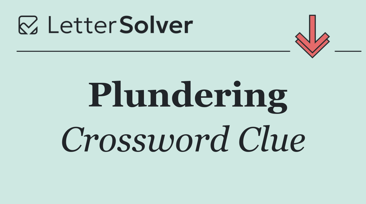 Plundering