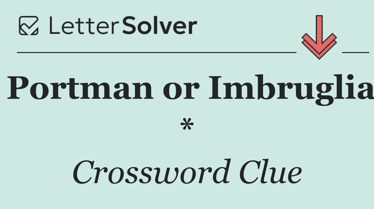 Portman or Imbruglia *