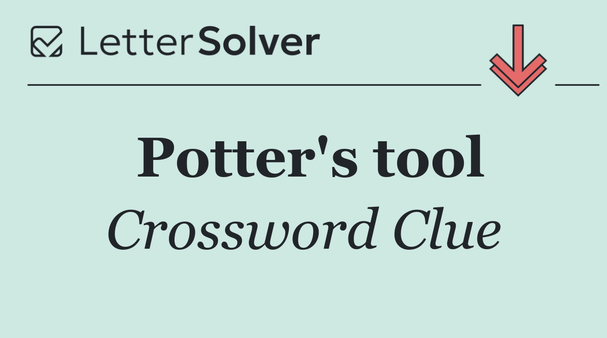 Potter's tool