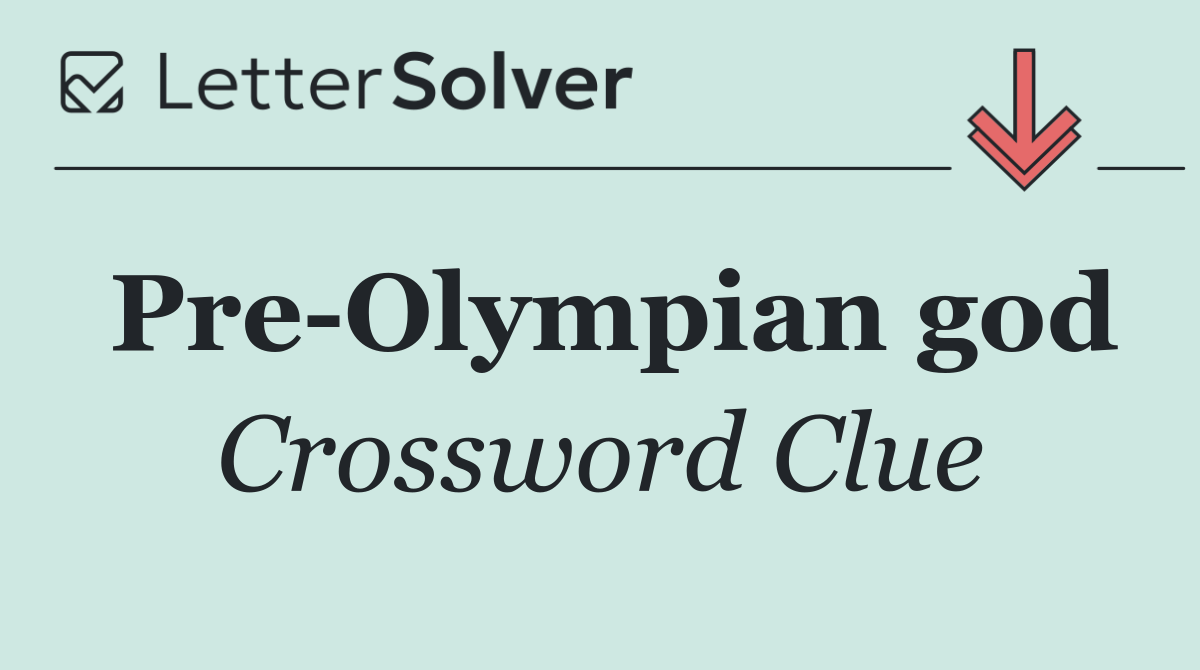 Pre Olympian god