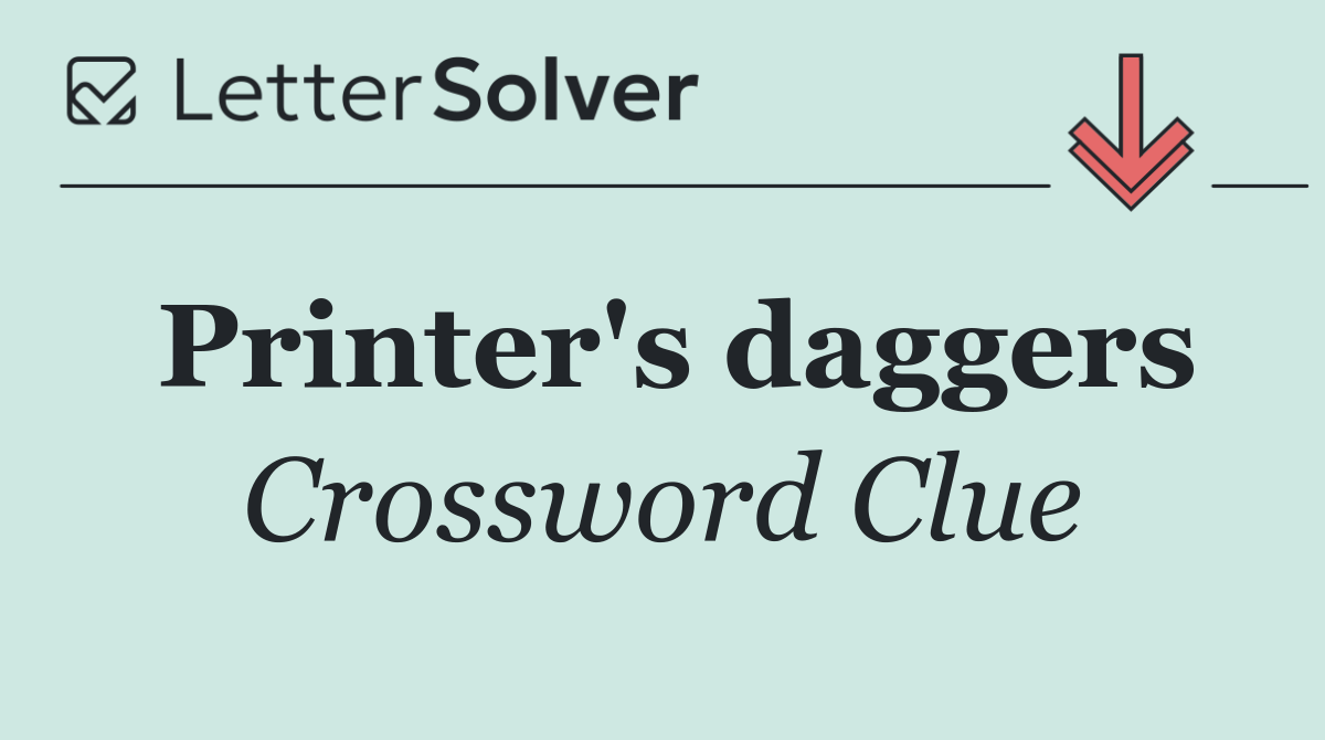 Printer's daggers