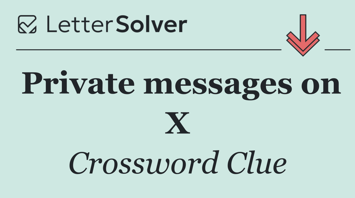 Private messages on X