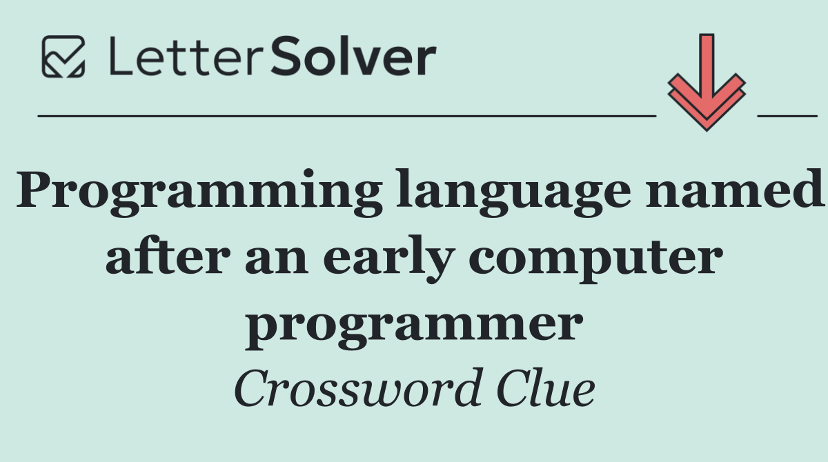 Programming language named after an early computer programmer